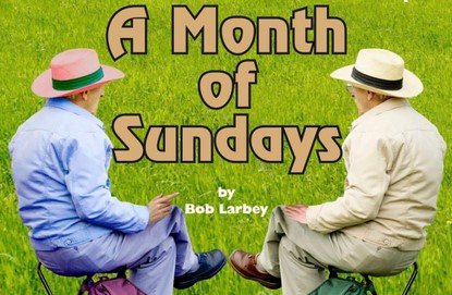 Two older men sitting on chairs overlooking a lawn with the title of the show