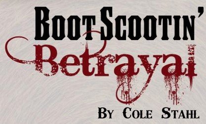 Boot Scootin' Betrayal