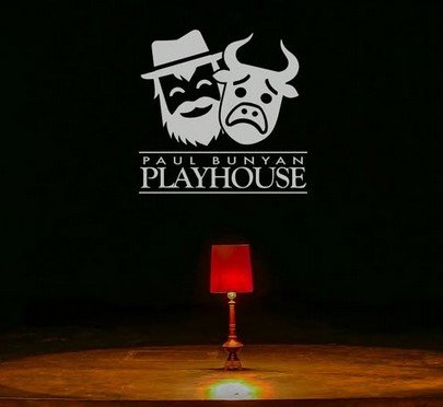 Paul Bunyan Playhouse takes a Pause