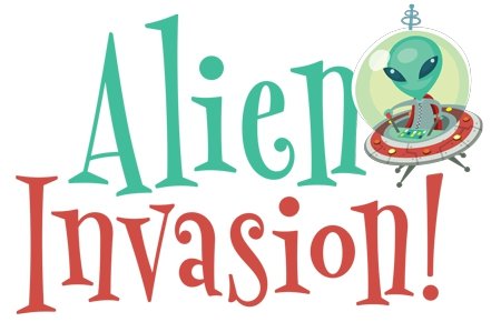 "Alien" in green letters, "Invasion!" in red letters and a small space ship with a little green man in it on the right