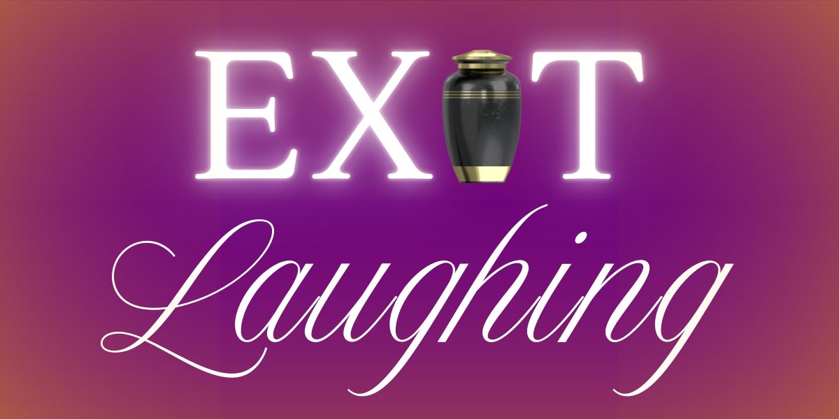 Auditions for Exit Laughing