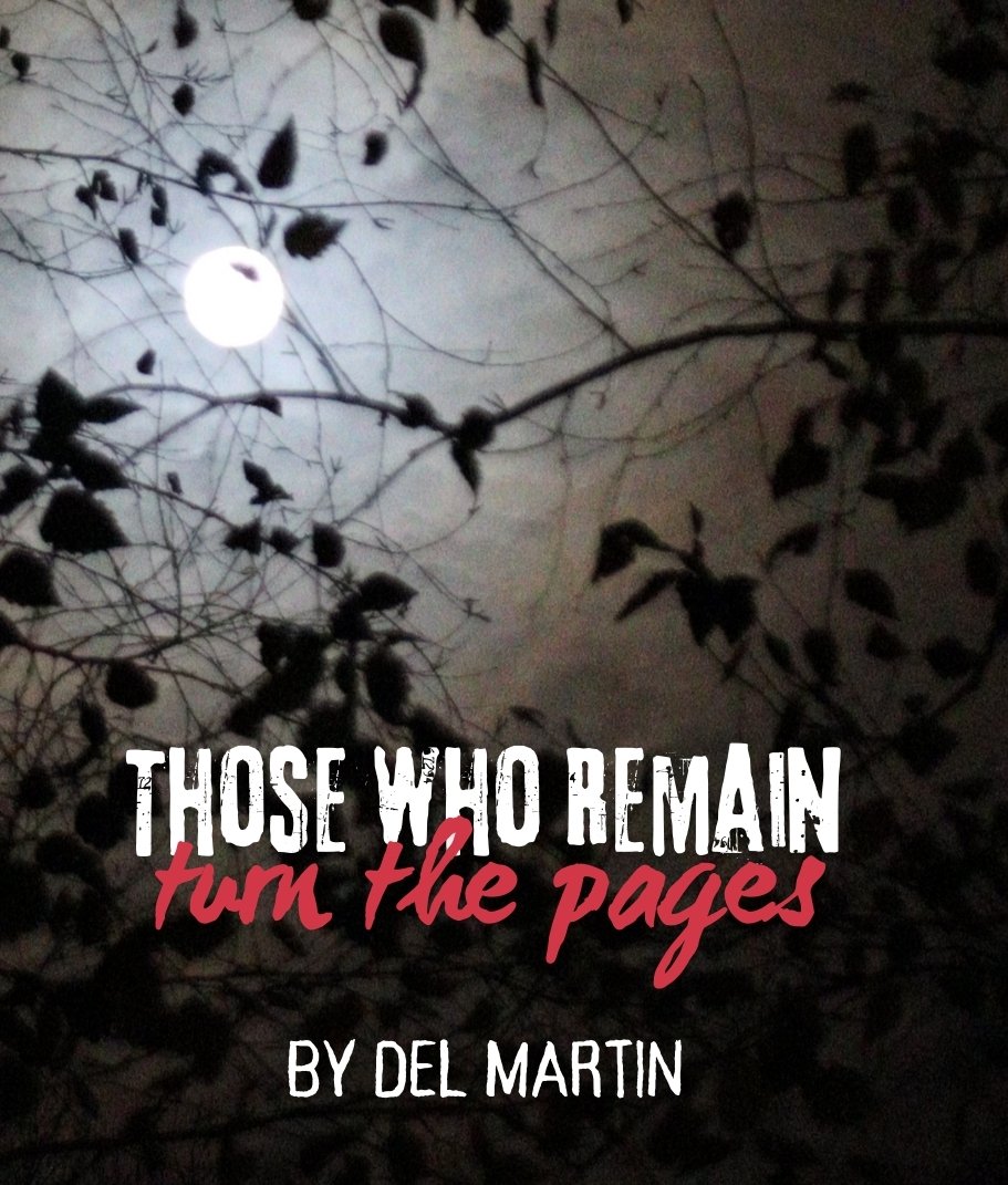 Those Who Remain Turn the Pages